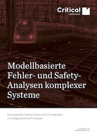 icomod/CriticalSoftware Whitepaper "Modellbasierte Fehler- und Safety-Analyse komplexer Systeme""